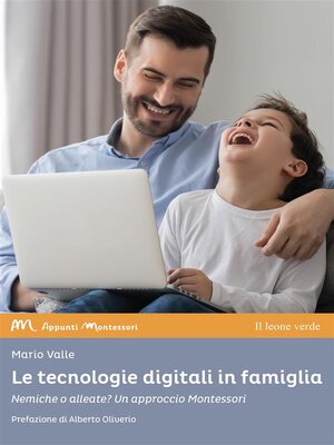 cover image of Le tecnologie digitali in famiglia
